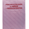 Psicopatología en niños y adolescentes - Jose Buendia